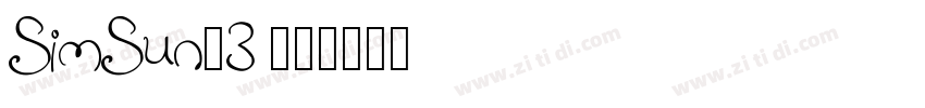 SimSun_3 常规字体转换